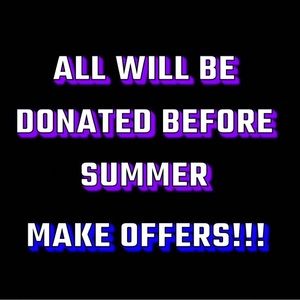 Donating All Before Summer!!